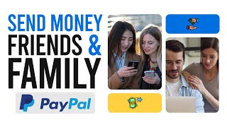 How To Send Money With PayPal To Friends And Family 2026