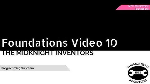 FRC Programming Foundations - Video 10