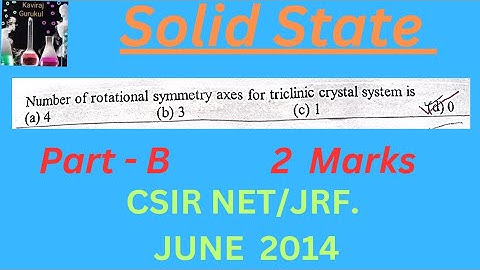 JUNE 2014 CSIR NET/JRF | Solid State | PYQ | Chemical Sciences |