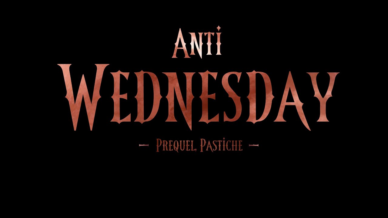 1 Parody on Wednesday Addams: "Anti Wednesday" (English, US): Trailer 2025