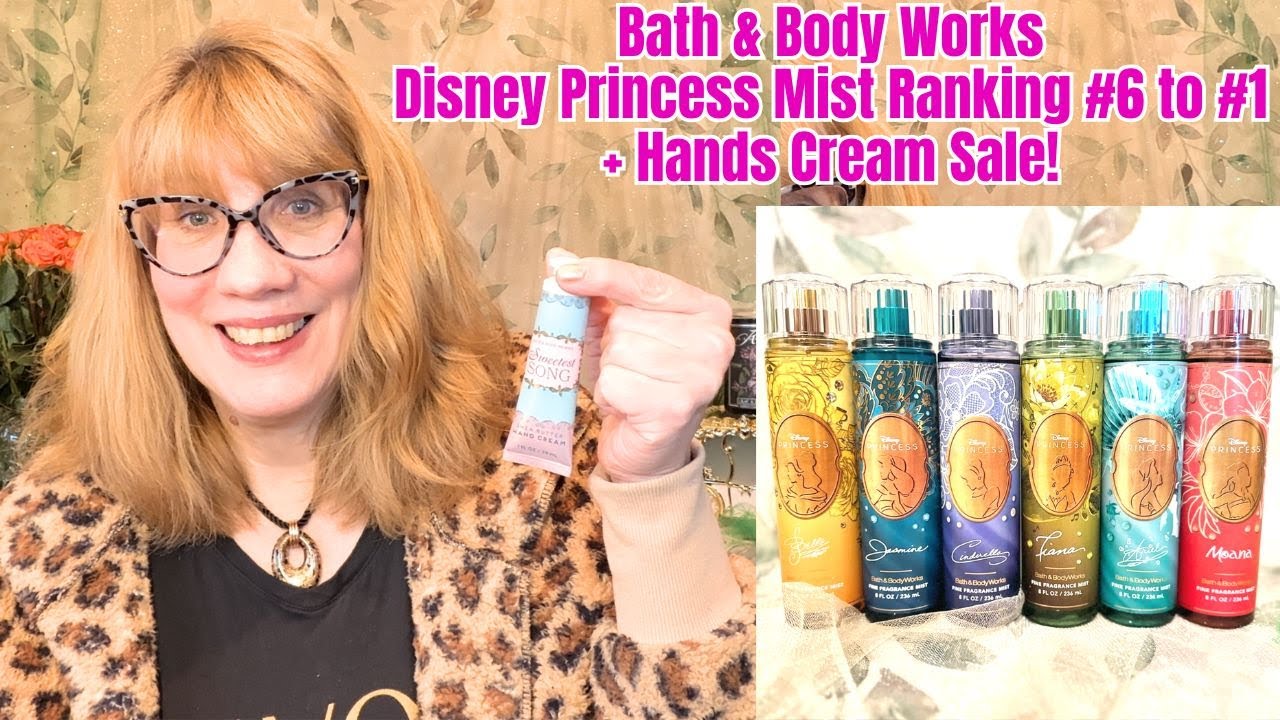 Bath & Body Works Disney Princess Mist Ranking #6 to #1 + Hands