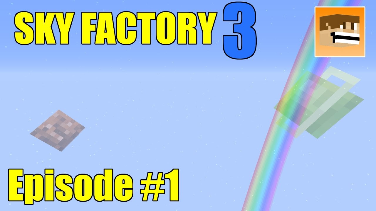 Sky Factory 3 Episode #1 | A Modded Minecraft Let's Play - YouTube
