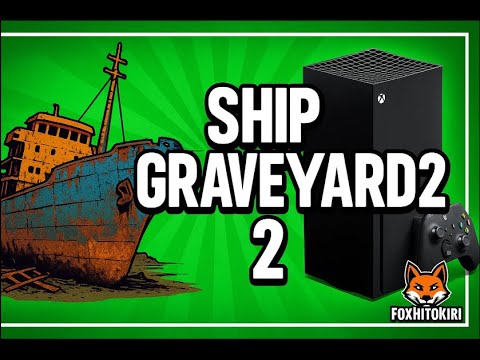 Ship Graveyard Simulator 2