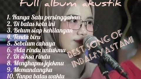 INDAH YASTAMI "HANYA SATU PERSINGGAHAN" FULL ALBUM PALING VIRAL