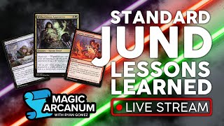 Standard Jund - Lessons Learned! | LIVE STREAM
