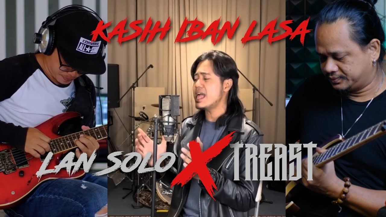 Kasih Iban Lasa - Lan Solo X Treast