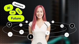 AI assistant of the future