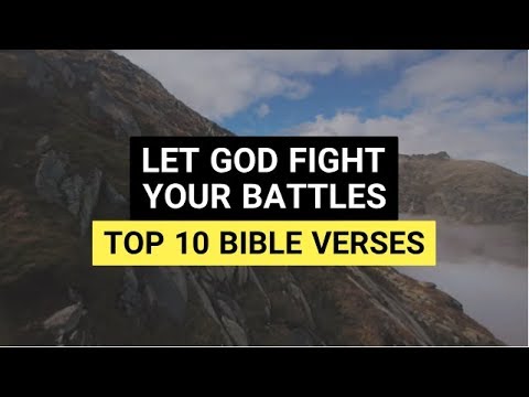 Let God Fight Your Battles | Top 10 Bible Verses - YouTube