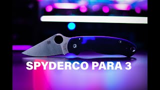 THE FOREVER KNIFE?! | Spyderco Para 3 S110V