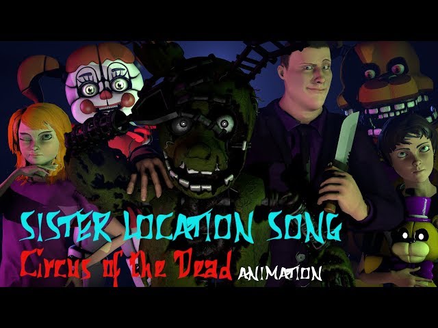 [FNaF SFM] Circus of the Dead by TryHardNinja | Afton's Dead Family class=