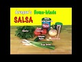 How to make Salsa - Secret Recipe Revealed