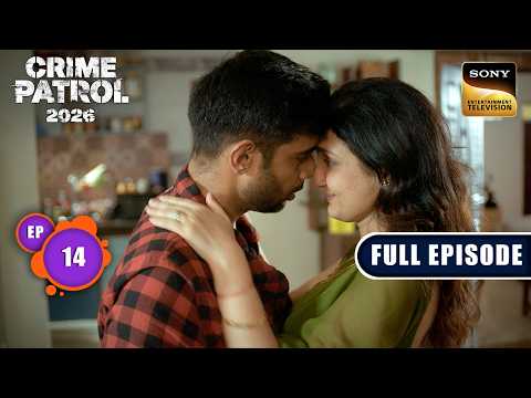 नीले Drum का राज | Crime Patrol 2026 - Crime Ka Current Season | Ep 14 | Full Episode | 22 Sep 2026