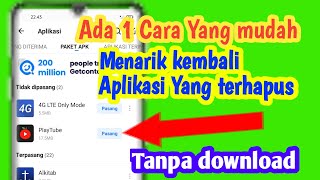 Tutorial How to restore deleted applications without downloading