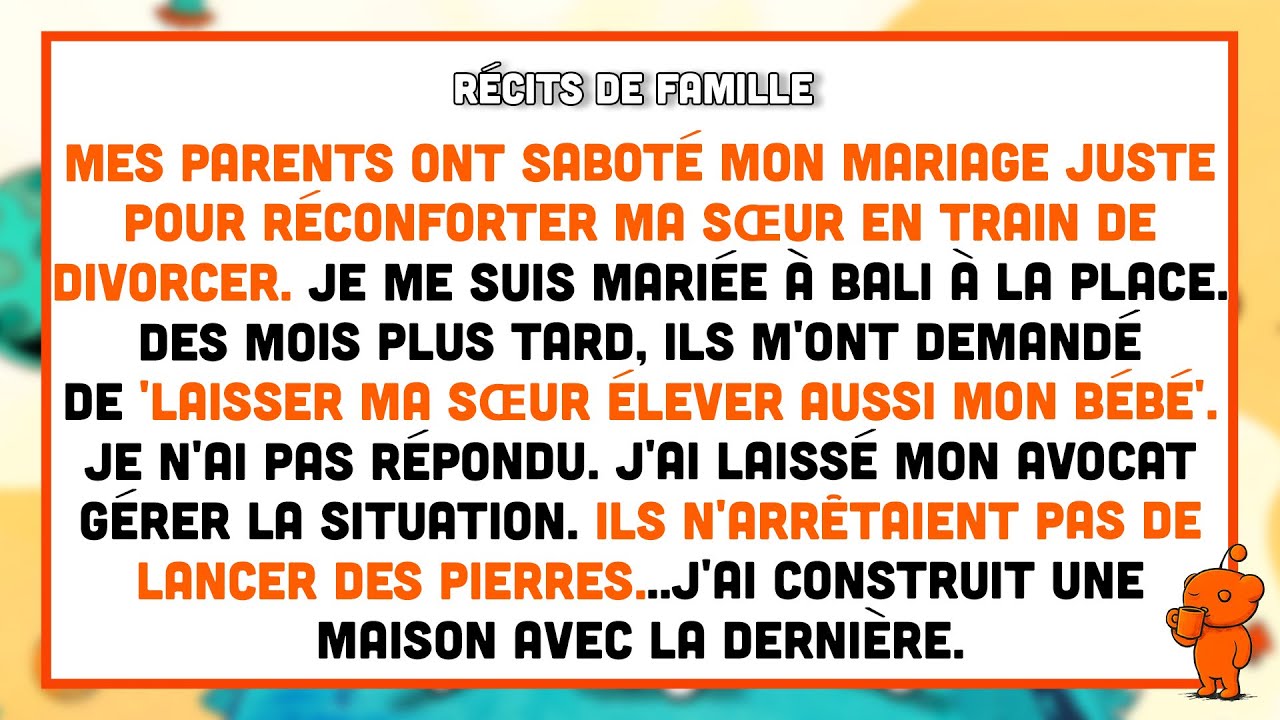 Mes parents ont saboté mon mariage juste pour réconforter ma sœur en train de divorcer.