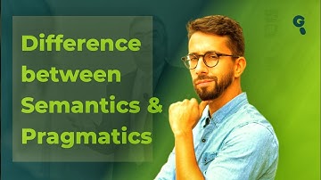 Understanding the Differences between Semantics and Pragmatics | Relationship