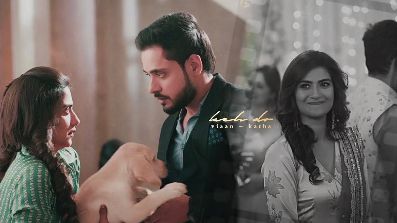 • keh do | katha & viaan