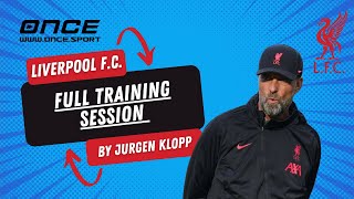 Full Liverpool F.C. Training Session by Jürgen Klopp
