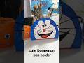 Doremon Pen Holder &amp; DIy Cute Pen Holder #viral #sub #shortsfeed