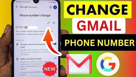 How to Change Gmail Phone Number 2025 |New Process