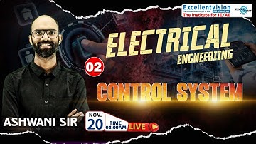 L02 || Control System || | Electrical Engineering || Live 08:00 AM