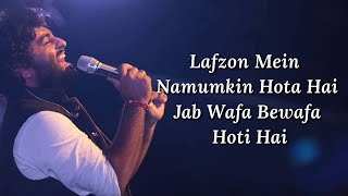 Wafa Ne Bewafai Lyrics - Arijit Singh, Neeti Mohan, Suzanne D’Mello