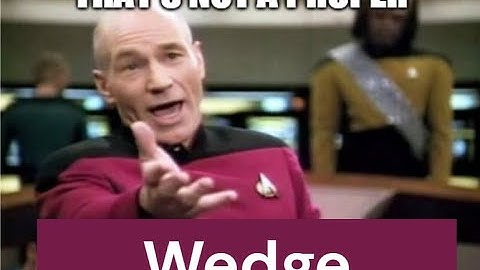 Simple Machines 09 - Wedge