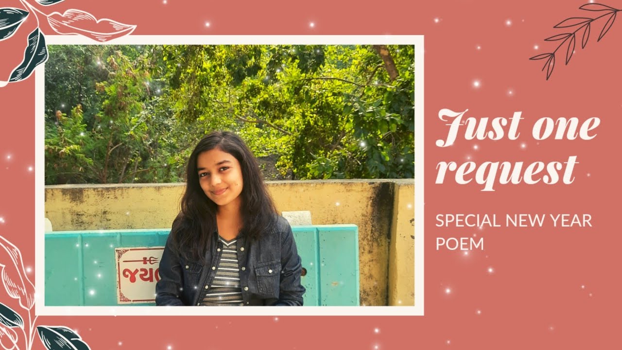 JUST ONE REQUEST | SPECIAL NEW YEAR POEM | Christian Shifa
