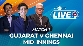 #GTvCSK | Cricbuzz Live: Match 1, Gujarat v Chennai, Mid-innings show
