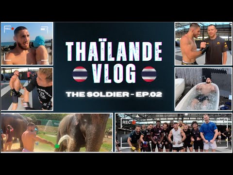 EP.02: VLOG Thaïlande