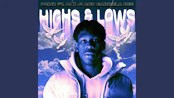 Highs & Lows (Remix)