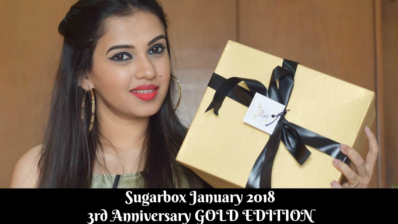 SUGARBOX JANUARY 2018 I GOLD EDITION I 3rd ANNIVERSARY I HONEST REVIEW I LIV IT UP WITH MILONI