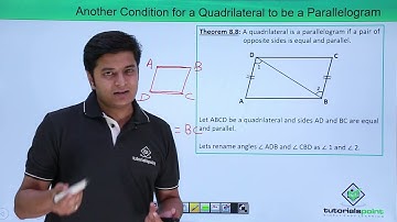 Class 9th - Quadrilaterals - Another Condition for a Quadrilateral to be a parallelogram