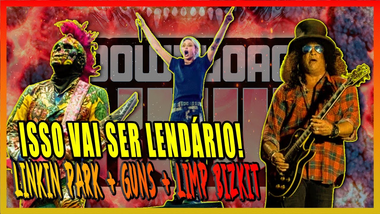 DOWNLOAD FESTIVAL 2026: LINKIN PARK, GUNS N’ ROSES E LIMP BIZKIT DOMINAM O MAIOR FESTIVAL DE ROCK!