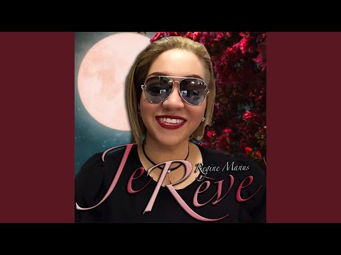 Je Reve