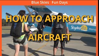 Ep 52 How to approach aircraft