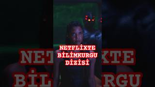 Netflixte izleyebileceğiniz en güzel yabancı diziler #yabancıdizi #netflix #scifi #trailer #series