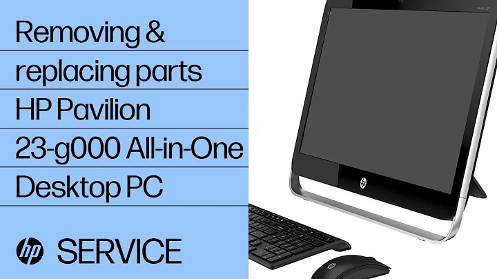 Removing and replacing parts | HP Pavilion 23-g000 AiO Desktop PC | HP computer service | HP Support