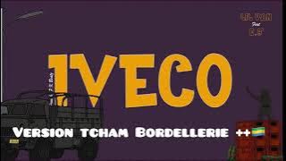 Lil Van ft E.J - IVECO (Version Tcham)