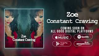 Zoe: Constant Craving (Matt Pop Mixes, teaser)