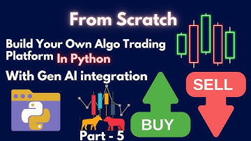 Python Algo Trading with AI Integration – Build Your Own Platform (Part 5)