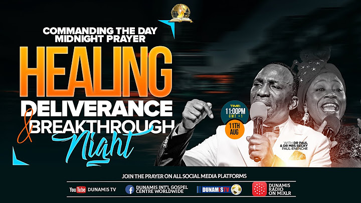 COMMANDING THE DAY-HEALING DELIVRANCE AND BREAKTHROUGH NIGHT REBROADCAST. 12-08-2024