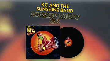 KC AND THE SUNSHINE BAND PLEASE DONT GO  (24 BIT AUDIO)