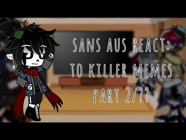 Sans aus react to Horror aus💕 // Dusthorrorkiller