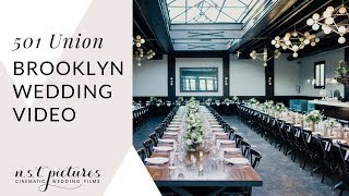 501 Union Wedding Video :: Brooklyn, NY Wedding Videographer :: NST Pictures