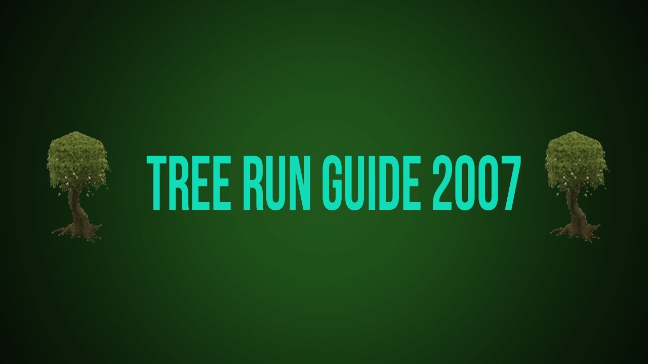 Tree Run Guide Rs 2007 YouTube tree-run-guide-rs-2007-youtube