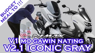 Nmax V1 155 Fairings Repainting | ICONIC GRAY V2.1 LOOK | HOW TO ACHIVED ICONIC GRAY COLOR (Part 1)