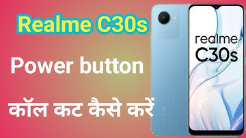 Realme c30s me power button se call cut kaise kare ||power button call end Setting ||