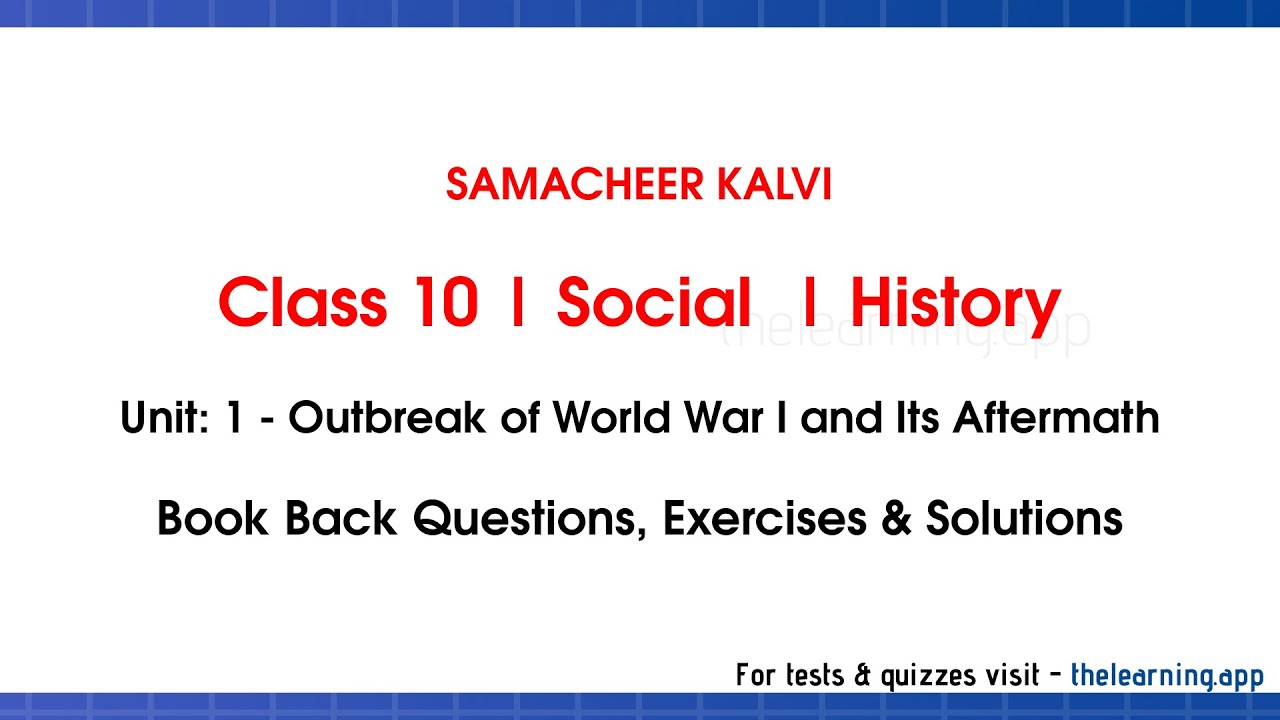 Outbreak Of World War I And Its Aftermath Unit 1 Class 10 Social History Samacheer Kalvi Youtube