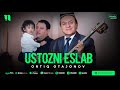 Ortiq Otajonov Ustozni Eslab Audio 