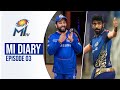 MI Diary Ep 03 - SRH & RR wins, Dressing Room BTS and more | टीम की दिनचर्या | Dream11 IPL 2020